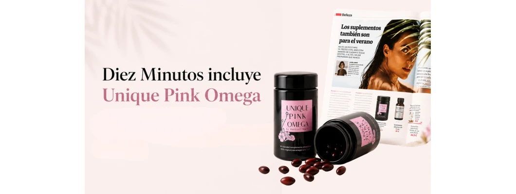 Diez Minutos inclut Unique Pink Omega dans un dossier spécial consacré aux compléments alimentaires pour l'été