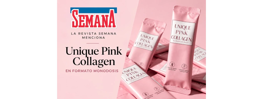 Unique Pink Collagen Monodosi, protagonista a la revista SEMANA