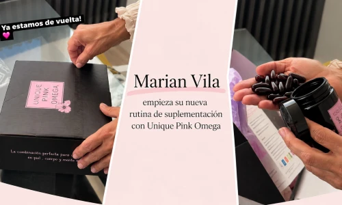 Marian Vila comença la seva nova rutina de suplementació amb Unique Pink Omega